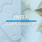 Cabin Catch Up: Intex Comfort Products