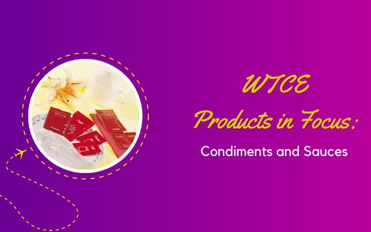 Products in Focus: Condiments & Sauces